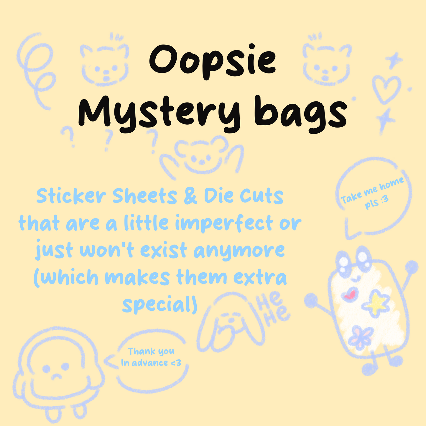 Mystery Oopsie Bags